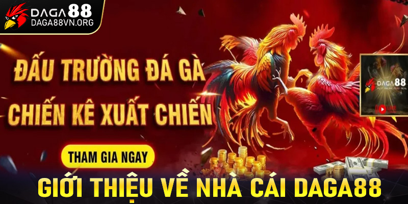 Giới thiệu về nhà cái Daga88